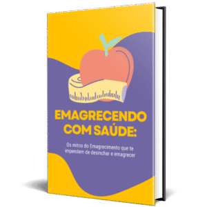 Emagrecendo com Saúde: O guia prático e descomplicado para perder peso de maneira saudável.